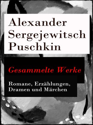cover image of Gesammelte Werke--Romane, Erzählungen, Dramen und Märchen